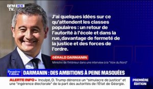 Les ambitions à peine masquées de Gérald Darmanin pour 2027