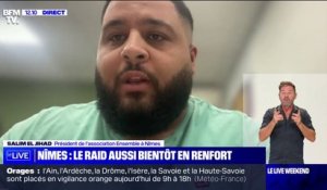Trafic de drogue à Nîmes: "Des réponses ponctuelles ne peuvent pas avoir de résultats sur du long terme", estime Salim El Jihad (association Ensemble)