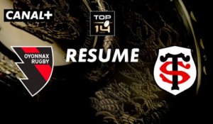 Le résumé d' Oyonnax / Toulouse - Top 14 - 3ème journée