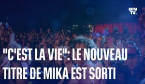 "C'est la vie": découvrez le nouveau tube de Mika et les premières images du clip