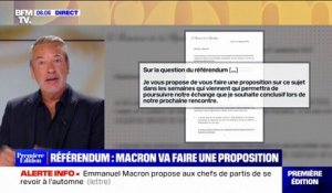 Extension du référendum: Emmanuel Macron va faire "une proposition dans les semaines qui viennent"