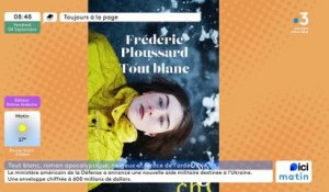"Tout blanc" de Frédéric Ploussard ed. Héloïse d'Ormesson