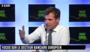 SMART BOURSE - Focus sur le secteur bancaire européen