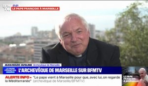 Monseigneur Jean-Marie Aveline (archevêque de Marseille) sur l'état de santé du pape: "Il a beaucoup de volonté, je suis très impressionné"
