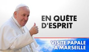 Retour sur la visite du Pape à Marseille : En quête d’esprit (Émission du 24/09/2023)