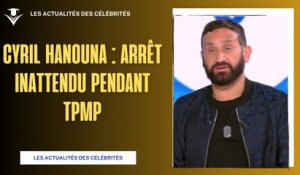 Pourquoi Cyril Hanouna a-t-il arrêté TPMP plus tôt ?