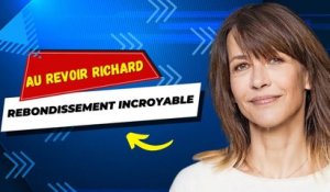 Sophie Marceau : Au revoir Richard, Bonjour nouvelle aventure, elle l'a vite oublié