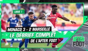 Monaco 3–2 OM : Le débrief complet de l’After Foot, Monaco gâche la premiere de Gattuso