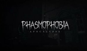 Phasmophobia Apocalypse Update Trailer