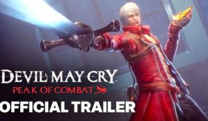Devil May Cry: Peak Of Combat | DANTE Character Gameplay Reveal trailer