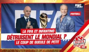 Football : Petit remonté contre Infantino et la FIFA, accusés de détruire la Coupe du monde