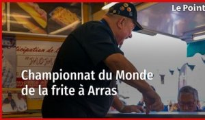Championnat du Monde de la frite à Arras