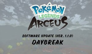 Pokémon Legends Arceus Free Daybreak Update