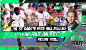 OL 3-3 Lorient : Les Gones se sabotent face aux Merlus, "il leur faut un psy" pense Riolo