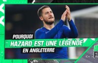 Chelsea : Pourquoi Eden Hazard est une véritable légende en Angleterre