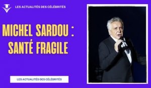 Michel Sardou : Sa Tournée en Péril - Santé Fragile
