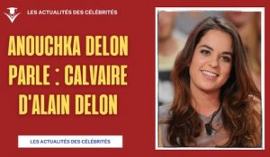 Le Cri d'Alarme d'Anouchka Delon : Le Calvaire d'Alain Delon Après son AVC