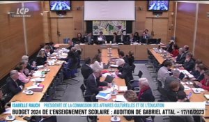 Audition à l'Assemblée nationale - Crédits de l'enseignement scolaire : Gabriel Attal auditionné