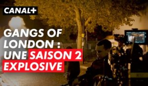 Gangs of London - Dans les coulisses de la saison 2