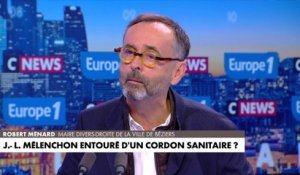 Robert Ménard : «Jean-Luc Mélenchon, c’est le miroir inversé de Jean-Marie Le Pen. C’est la même folie, c’est le même goût de la provocation»