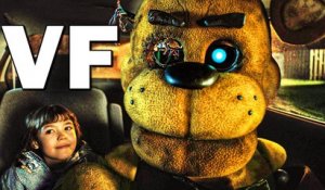 FIVE NIGHTS AT FREDDY'S Bande Annonce VF