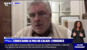 Frédéric Cuvillier, maire de Boulogne-sur-Mer: "C'est une situation très tendue, la décrue n'est pas annoncée et nous devrions subir de nouvelles fortes précipitations"