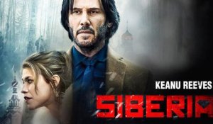 SIBERIA | Keanu Reeves