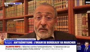 Le grand imam de Bordeaux explique pourquoi il marchera ce dimanche contre l'antisémitisme
