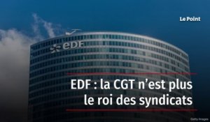 EDF : la CGT n’est plus le roi des syndicats