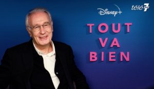 Bernard Le Coq se questionne sur la fin de la vie avec le succès de "Tout va bien" sur Disney+.