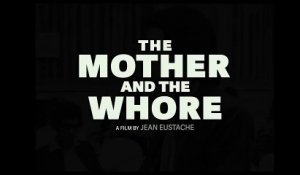La Maman et la Putain (1973) - Bande annonce
