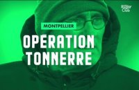 Montpellier Opération tonnerre