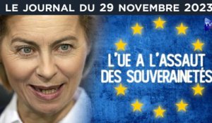 Von der Leyen : l’emprise européenne - JT du mercredi 29 novembre 2023