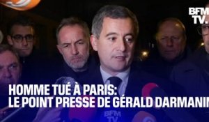 Homme tué à Paris: le point presse de Gérald Darmanin en intégralité