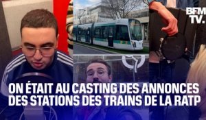 On a participé au casting des voix pour les annonces des stations dans les tramways de la RATP