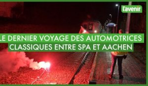 Le dernier voyage des automotrices AM66-70 de la SNCB entre Spa et Aix-la-Chapelle