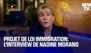 Projet de loi immigration: l'interview de Nadine Morano en intégralité