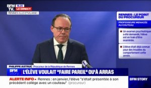 La professeure menacée à Rennes a réagi avec "un particulier sang froid et un très grand professionnalisme", affirme le procureur de la République