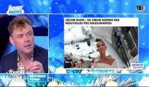 La sœur de Céline Dion donne des nouvelles peu rassurantes de la chanteuse