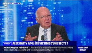 Alex Batty retrouvé en France: pour Jean-Pierre Brard (ancien membre de l'Observatoire interministériel des sectes), "on fait beaucoup moins" contre les sectes "depuis 2017"