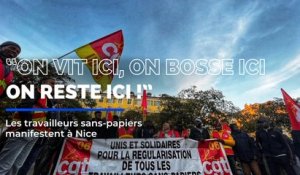"On vit ici, on bosse ici, on reste ici " : les travailleurs sans-papiers manifestent à Nice