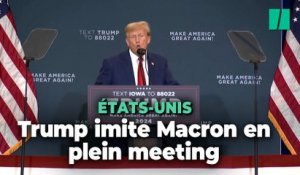 Présidentielle américaine : Trump se moque de Macron lors d'un meeting dans l’Iowa