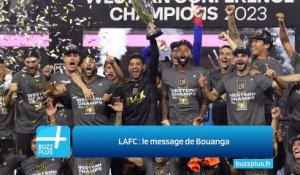 LAFC : le message de Bouanga