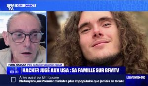"On ne fait pas des enfants pour les imaginer en prison à 21 ans et pour toute leur vie":  le père de Sébastien Raoult, le hacker accusé de cybercriminalité et détenu aux États-Unis, témoigne