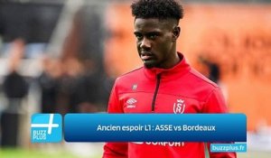 Ancien espoir L1 : ASSE vs Bordeaux
