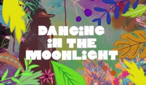MONTMARTRE - Dancing in the moonlight (Official Lyric Video)