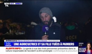 "On a encore perdu quelqu'un de notre famille": Jérôme Bayle, éleveur de bovin et figure de la mobilisation, réagit au décès de la fille de l'agricultrice morte ce matin sur un point de blocage en Ariège