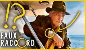 Les (Ultimes ?) Erreurs dans Indiana Jones 5 : Le Cadran de la Destinée | Faux Raccord