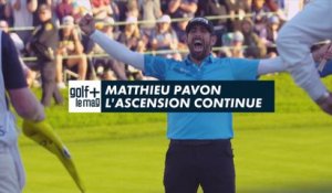 Matthieu Pavon l'ascension continue - Golf + le mag