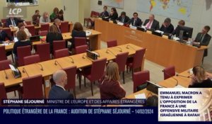 Audition à l'Assemblée nationale - Politique étrangère : première audition à l'Assemblée nationale de Stéphane Séjourné - 14/02/2024